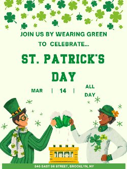St. Patrick\'s Day Flyer saying to wear green on March 14, 2025.